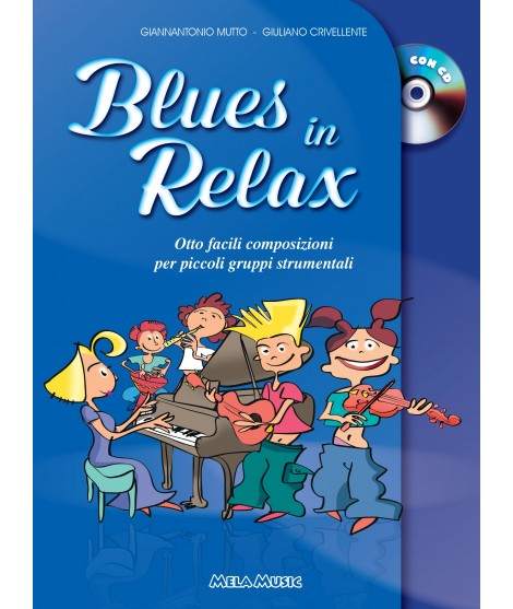 BLUES IN RELAX - libro con cd