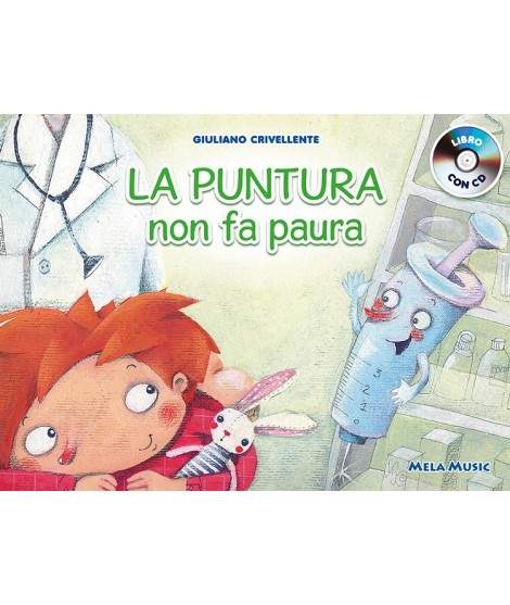LA PUNTURA NON FA PAURA - libro+cd