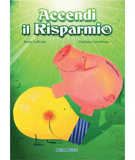 ACCENDI IL RISPARMIO - libro + cd