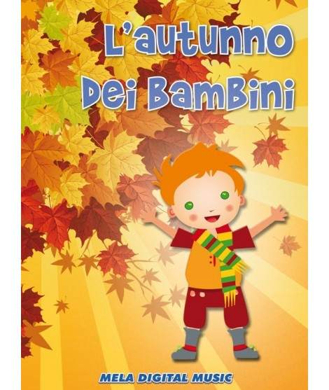 L Autunno Dei Bambini Pdf Mp3 Natura Melamusic