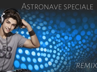 Nuova uscita: Il Remix di "Astronave speciale" di Leo DJ!